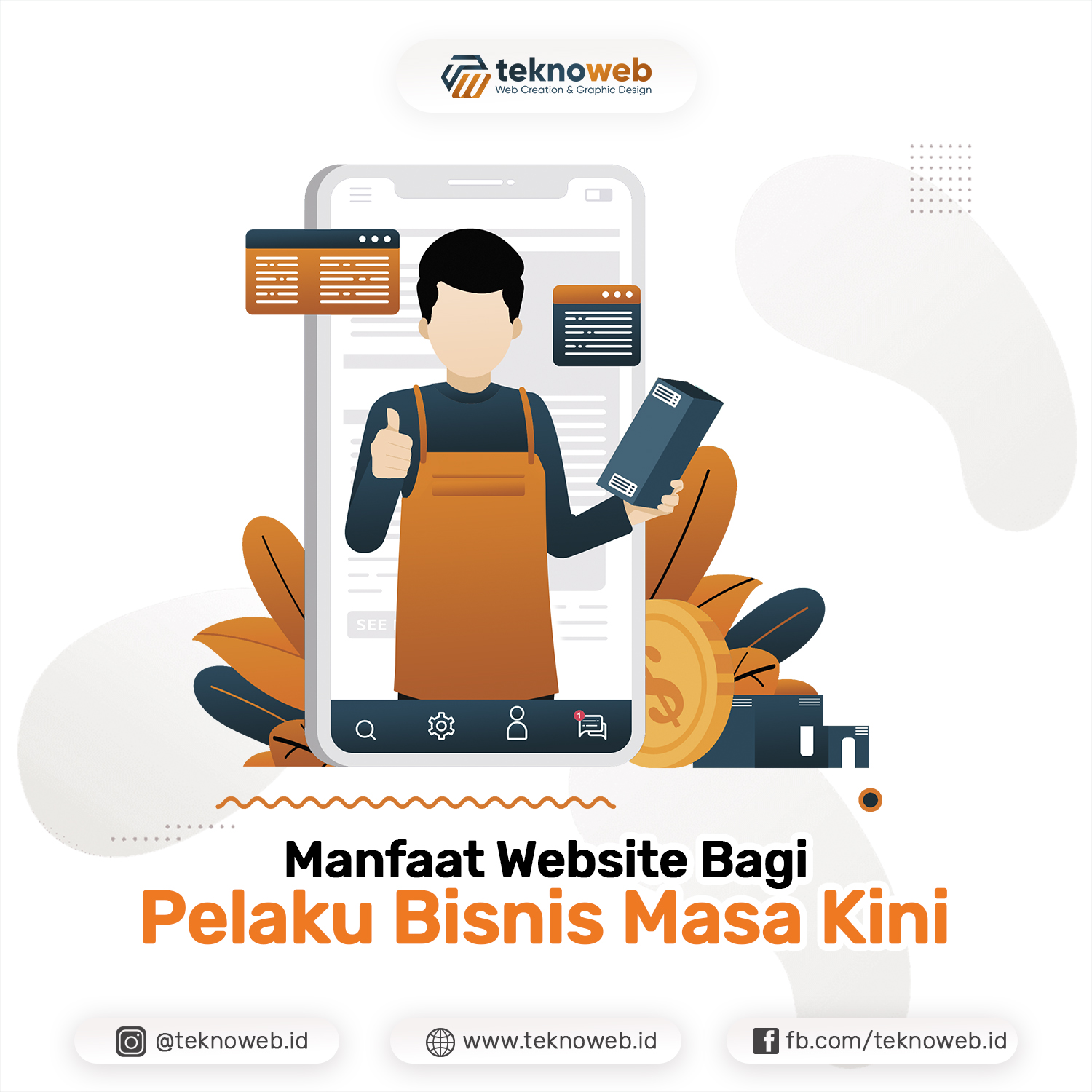 Manfaat Website Bagi Pelaku Bisnis Masa Kini | Teknoweb Indonesia